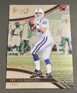 2017 Panini Select Field Level Peyton Manning No.220 Colts ペイトンマニング　コルツ