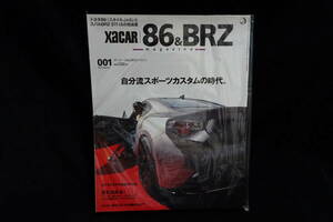 XACAR 86&BRZ MAGAZINE 001（ザッカー86&BRZマガジン 001）