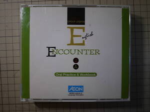 中古良好品　AEON　English ENCOUNTER 2A CD3枚　Oral Practice & Workbook　GROUP LESSON　英語