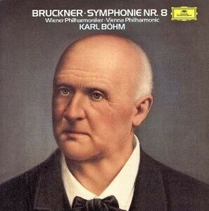 ブルックナー：交響曲第８番（生産限定盤：ＳＨＭ－ＣＤ）／カール・ベーム（ｃｏｎｄ）,ウィーン・フィルハーモニー管弦楽団