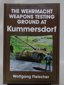 【P】洋書 クーマンスドルフ陸軍兵器試験場写真資料本 The Wehrmacht Weapons Testing Ground at Kummersdorf[2]B2330