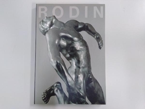 図録 ロダン展 AUGUSTE RODIN 1998-1999