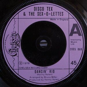 英7 Disco Tex & His Sex-O-Lettes Dancin Kid 2005069 Chelsea Records /00080