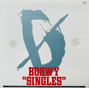 アナログ末期レアレコード 状態良好★ BOOWY SINGLES BOWY 氷室京介　布袋寅泰