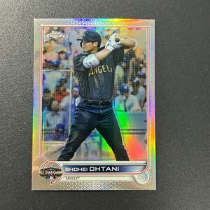 大谷翔平 2022 Topps Chrome ASG All Star REFRACTOR リフラクター オールスター Shohei Ohtani MLBカード