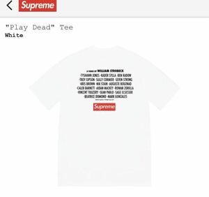 XXL 22FW Supreme Play Dead Tee White シュプリーム プレイ デッド Tシャツ ホワイトbox Logo 希少サイズ