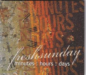 【AOR】FRESHSUNDAY／MINUTES:HOURS:DAYS【PAPER SLEEVE仕様】