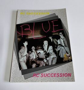 ※状態悪 【中古】 バンドスコア 『RCサクセション　BLUE』 ギター＆ベース・タブ譜付／RC SUCCESSSION／ブルー／忌野清志郎／音楽春秋