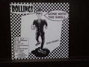 ROLLINGS / GONE WITH THE SMELL　 7inch EP