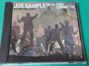 I 【輸入盤】 JOE SAMPLE AND THE SOUL COMMITTEE / DID YOU FEEL THAT? 中古 送料4枚まで185円