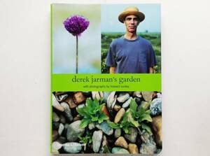 Derek Jarman’s Garden　（英語版）デレク・ジャーマンの庭