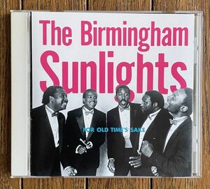 ゴスペル◆THE BIRMINGHAM SUNLIGHTS - FOR OLD TIME