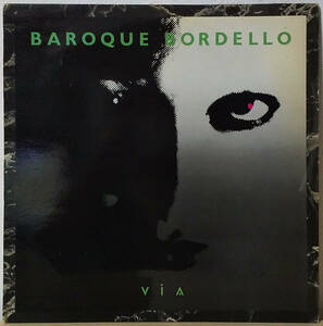 Baroque Bordello - Via France盤 LP Contorsion - CNT 007 1985年 Joy Division, Cocteau Twins