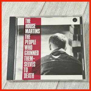 【YE11】HOUSEMARTINS ハウスマーティンズ／People who grinned themselves to death