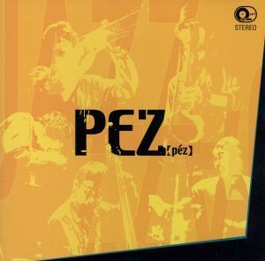 【pez】/PE’Z