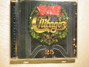 クリスマス 『Chicago/Chicago 25～The Christmas Album(1998)』(Chicago Records CRD 3035,輸入盤,Little Drummer Boy,Silent Night)