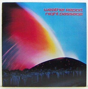 LP,ウェザーリポート　WEATHER REPORT　ナイトパッセージ　帯なし