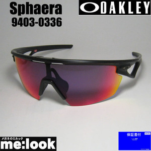 OAKLEY オークリー OO9403-0336 サングラス SPHAERA　スファエラ 009403-0336 マットブラック