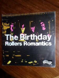 The Birthday / Rollers Romatics (2LP見開きジャケットアナログ盤)