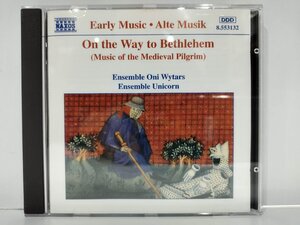 【CD】On the Way to Bethlehem/ベツレヘム巡礼の途上にて/アンサンブル・オニ・ウィタルス/アンサンブル・ユニコーン【ac05k】