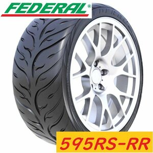 【新品2本セット】◆新品サマータイヤ◆フェデラル FEDERAL 595 RS-RR 235/40R17 90W 【最強ハイグリップスポーツ】▲直送の送料が安い！