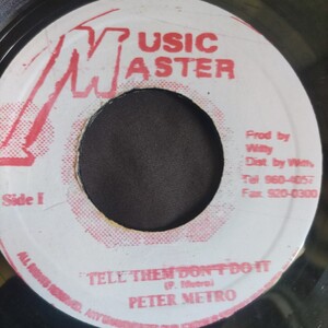 Peter Metro/Tell Them Dont Do It Ninja Man/ Renking Meet同オケ