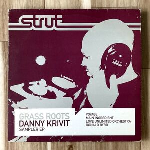 【UK盤/12EP】Danny Krivit / Grass Roots (Sampler EP) ■ Strut / 12STRUT 018 / Main Ingredient / Donald Byrd / エディット