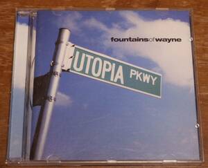 fountains of wayne / utopia parkway