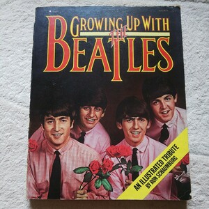 GROWING UP WITH THE BEATLES