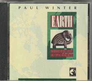 ポール・ウィンター PAUL WINTER / EARTH: VOICES OF A PLANET