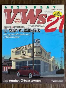 Let’s Play VWs Vol.21　空冷vw 空冷ワーゲン