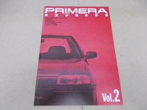 カタログ　P10 プリメーラ 販促大判冊子　プリメーラエクスプレス Vol.2