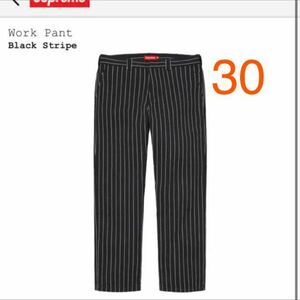 【新品】30 Supreme Work Pant Black Stripe シュプリーム ワークパンツ ブラック ストライプ