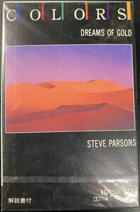 TAPE ■ STEVE PARSONS / DREAMS OF GOLD COLORS カセットテープ