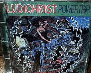 Ludichrist Powertrip 1988年スラッシュメタルクロスオーバー名盤　agnostic front leeway dri cromags