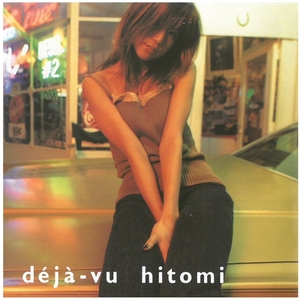 hitomi (ヒトミ) / deja-vu CD