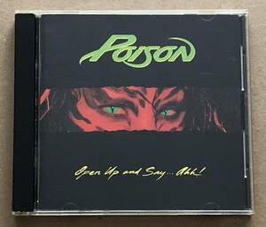 [CD] Poison / Open Up And Say...ahh!（初めての***AHH！） 輸入盤　ポイズン