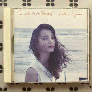 CD　加藤いづみ「SWEET LOVE SONGS」好きになって、よかった