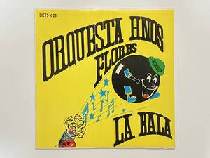 LOS HERMANOS FLORES『LA BALA』(LATIN,F UNK,RARE GROOVE)