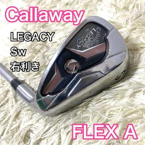 キャロウェイ レガシー Sw 右 レディース ウェッジ ゴルフクラブ フレックスA Callaway LEGACY 送料無料 女性用