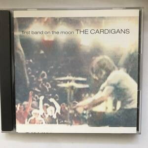 国内盤☆カーディガンズ/First Band On The Moon/Cardigans☆日本語解説書付き