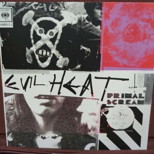 ■W７■ プライマル スクリーム のアルバム「イービル ヒート」PRIMAL SCREAM 、 EVIL HEAT