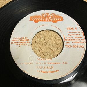 PAPA SAN / MAKOSA / REGGAE 7インチ