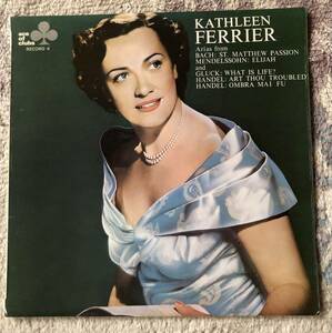 LP-Jan / 英 DECCA / Record4 Kathleen Ferrier (contralto) / Arias from BACH:ST. Matthew Passion & MENDELSSOHN : Elijah 他