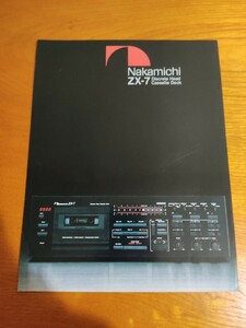 Nakamichi ZX-7 Discr Head Cassette Deck カタログ　昭和56年10月　ナカミチ