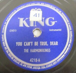 78rpm ● The Harmonikings You Can’t Be True, Dear / Oriental Moods [ US KING 4218 ] SP盤