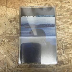 シPOPS,ROCK FREEDY JOHNSTON - BLUE DAYS BLACK NIGHTS アルバム TAPE 中古品