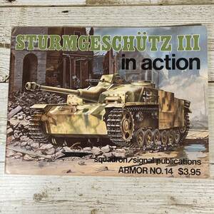 Cg0025 ■ 洋書 STURMGESCHUTZ III in action ■ シミ、ダメージあり ■ III号突撃砲 / ドイツ ＊レトロ＊ジャンク【同梱不可】