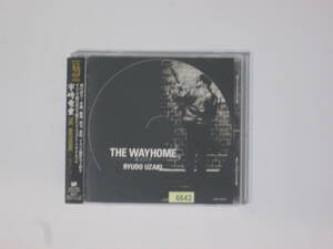 宇崎竜童　THE WAYHOME　CD