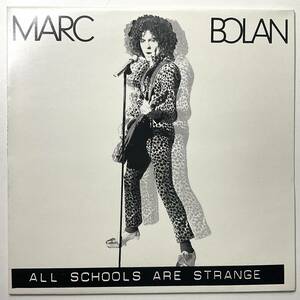MEGA RARE Marc Bolan All Schools Are Strange *319 レコード LP Netherlands Demon Records23282 Unofficial Release T.REX MARC SHOW TV
